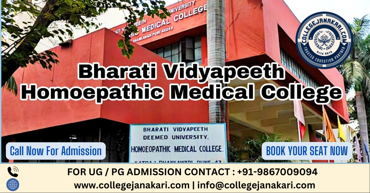 Bharati Vidyapeeth Homoeopathic Medical College Pune 2025-26: Admission, Fees, Course, Cutoff, Intake etc.